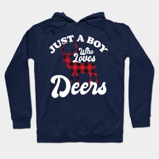 Just a boy who loves Deers Hoodie